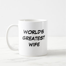"World's Greatest Wife" Mug コーヒーマグカップ