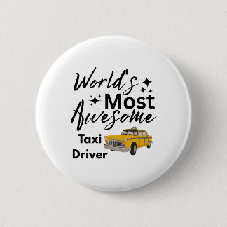 World's Most Awesome Taxi Driver 缶バッジ