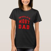World's Most Dad Funny Joke Meme Father's Day Tシャツ (正面)