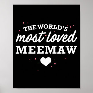 Worlds Most Loved Meemaw Shirt, Cute Valentine_s D ポスター
