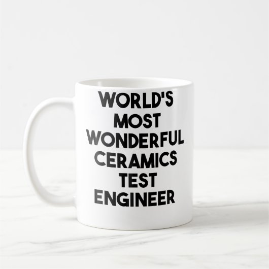 World'S Most Wonderful Ceramics Test Engineer コーヒーマグカップ (左)