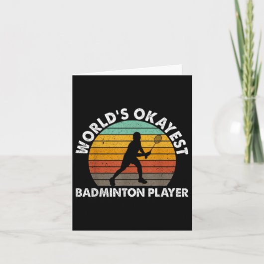 Worlds Okayest Badminton Player Shuttle  カード (正面)