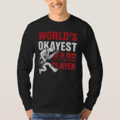 World's Okayest Bass Player Tシャツ (正面)