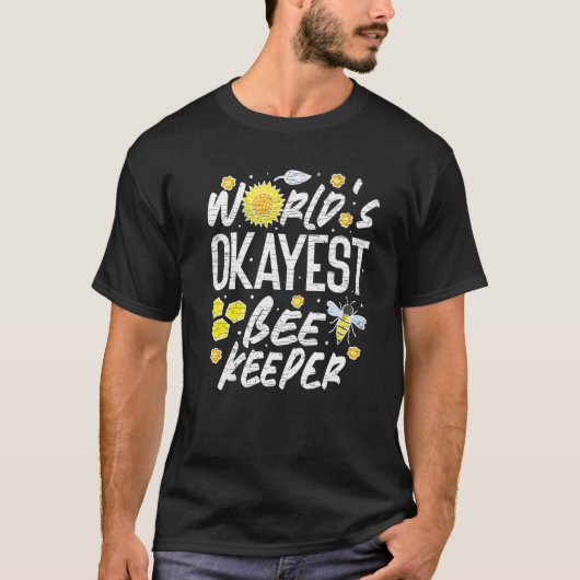Worlds Okayest Beekeper   Tシャツ (正面)