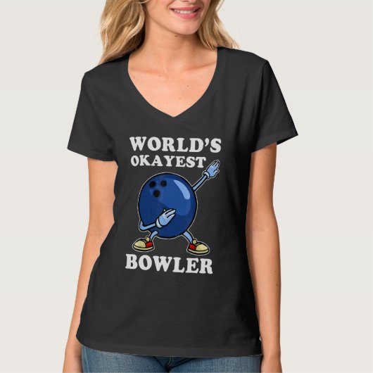 World's Okayest Bowler  Bowling Player Tシャツ (正面)