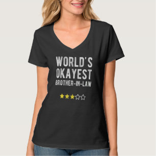 Worlds Okayest Brother In Law おもしろい Family Matchin Tシャツ