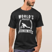 Worlds Okayest Curling Dad Curling   Tシャツ (正面)