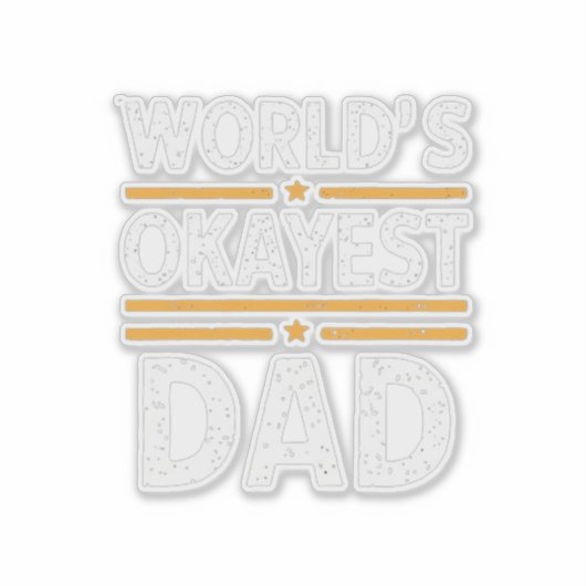 World's Okayest Dad  シール (正面)