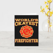 Worlds Okayest Firefighter Fireman Funny Firefight カード (黄色い花)