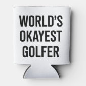 World's Okayest Golfer Dad Father's Day Golfing  缶クーラー (正面)