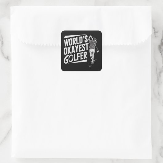 World's Okayest Golfer Funny Golf Lover Golfing スクエアシール (バッグ)