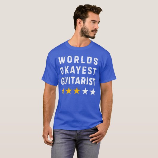 Worlds Okayest Guitar Player Music Lover Funny Gui Tシャツ (正面フル)