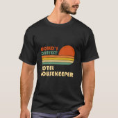 World'S Okayest Hotel Housekeeper Tシャツ (正面)