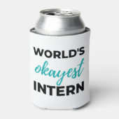 World's Okayest Intern 2 缶クーラー (缶正面)
