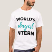World's Okayest Intern 2 Tシャツ (正面)