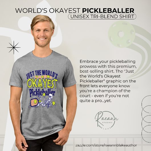 World's Okayest Pickleballer Unisex  トライブレンドＴシャツ