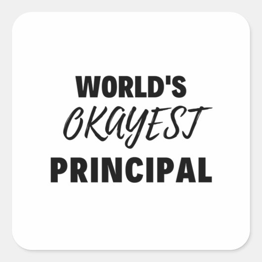 World's Okayest Principal 2 スクエアシール (正面)
