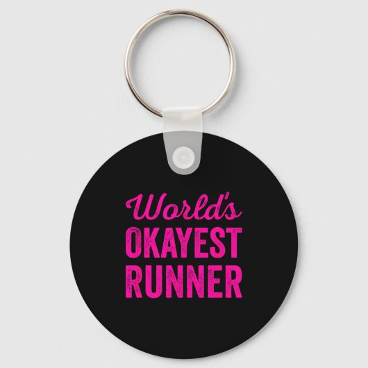 Worlds Okayest Runner Funny Sarcastic Running Srts キーホルダー (正面)