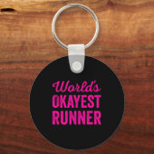 Worlds Okayest Runner Funny Sarcastic Running Srts キーホルダー (正面)