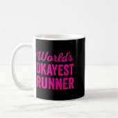 Worlds Okayest Runner Funny Sarcastic Running Srts コーヒーマグカップ (左)