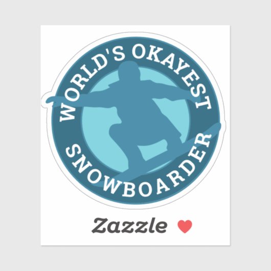 World's Okayest Snowboarderのカスタムデザインユーモアのある(World' シール (シート)