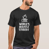 World's Okayest Student Pun Lazy Silly College Tシャツ (正面)