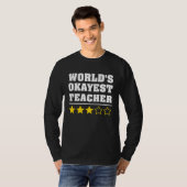 World's Okayest Teacher  Manager Boss Appreciation Tシャツ (正面フル)