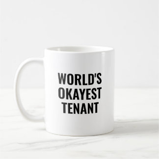 World's Okayest Tenant Funny コーヒーマグカップ
