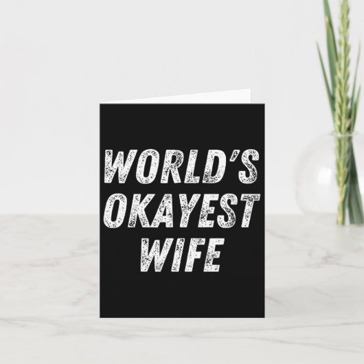 World's Okayest Wife, Funny Wife Birthday, New Bri カード (正面)