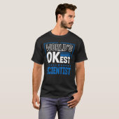 Worlds OKestサイエンティスト科学ユーモアのデータサイエンティ Tシャツ (正面フル)