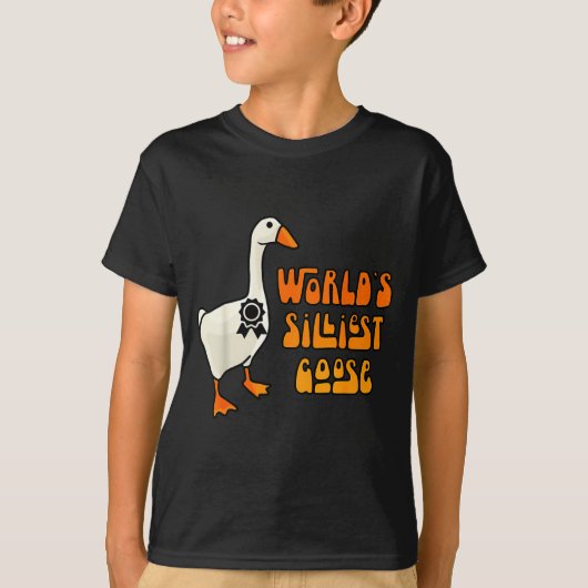World's Silliest Goose Funny Goose Lovers  Tシャツ (正面)
