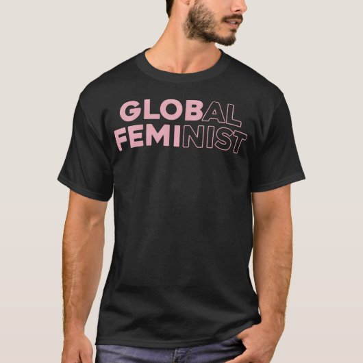 Worldwide Rights Global Feminist Equality Empowerm Tシャツ (正面)