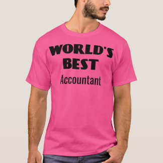 Worldx27sの最高の会計士のギフトを始めユニークる Tシャツ