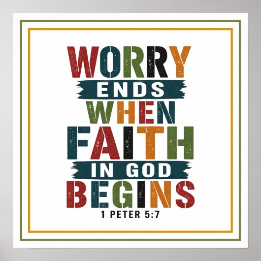 Worry Ends When Faith in God Begins Liberating ポスター (正面)