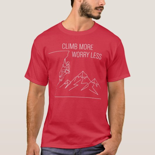 Worry Less Climb More Rock Climbing Bouldering ret Tシャツ (正面)