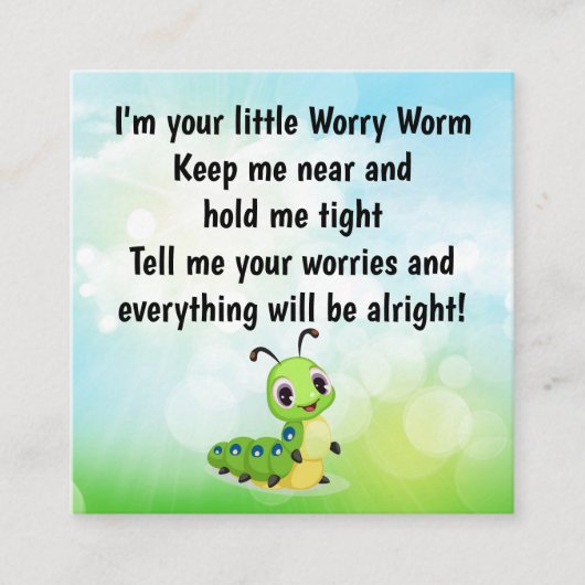 Worry Worm詩文カード挿入 スクエア名刺 (正面)