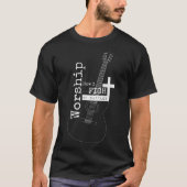 Worship how I fight my battles for musicians Tシャツ (正面)