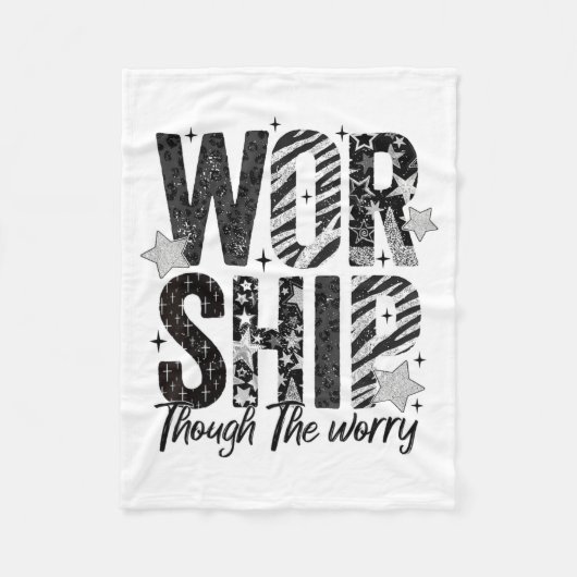 Worship Through The Worry Insrational Religious Ch フリースブランケット (正面)