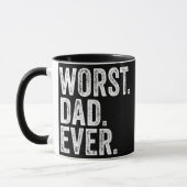 Worst Dad Ever Funny Father's Day Distressed マグカップ (左)