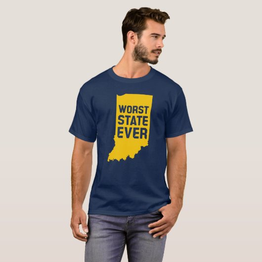 Worst State Ever (Indiana) T-Shirt Tシャツ (正面フル)