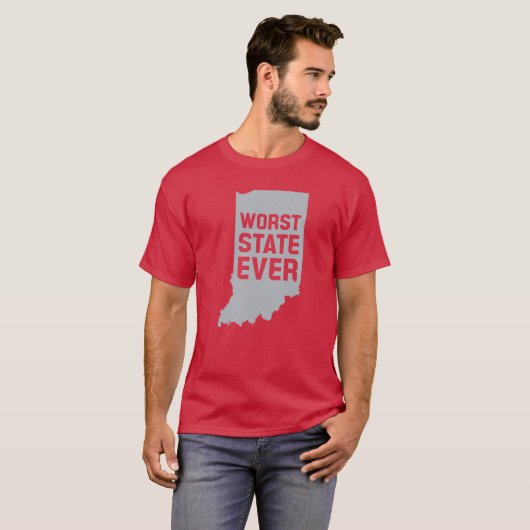 Worst State Ever (Indiana) T-Shirt Tシャツ (正面フル)