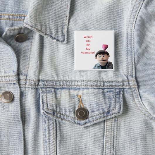 Would You Be My Valentine? 缶バッジ (インサイチュ)