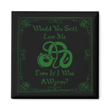 "Would You Love Me?" Wyrm Dragon Green Black