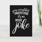Wouldn't Understand It's An Inside Joke Funny Team カード (正面)
