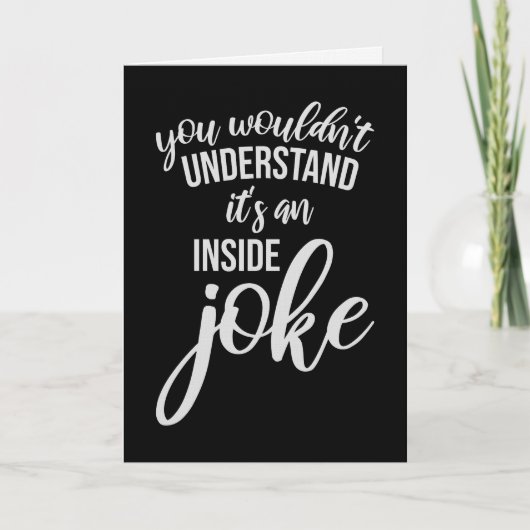 Wouldn't Understand It's An Inside Joke Funny Team カード (正面)