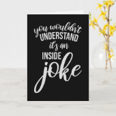 Wouldn't Understand It's An Inside Joke Funny Team カード (黄色い花)