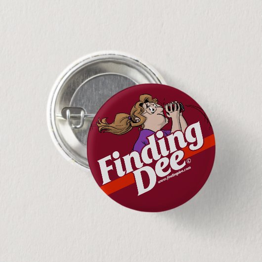 Wouldn't you like to Find Dee too? 缶バッジ (正面&裏面)