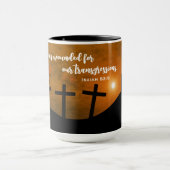 Wounded for Our Transgressions マグカップ (中央)