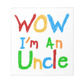 WOW私は叔父のTシャツとGIftsである ノートパッド (正面)