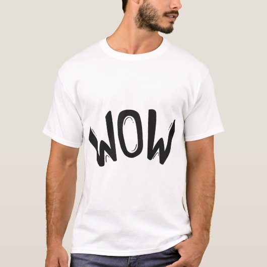 Wow - 楽しいタイポグラフィデザイン tシャツ (正面)